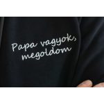 Papa vagyok, megoldom - póló